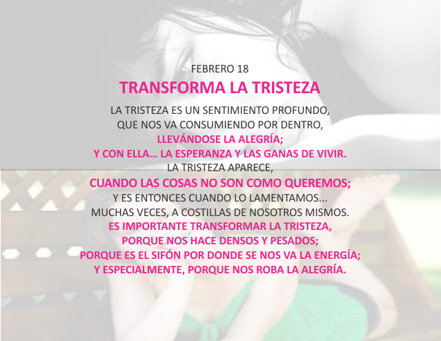 Transforma la tristeza